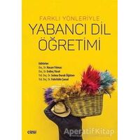 Farklı Yönleriyle Yabancı Dil Öğrenimi - Kolektif - Çizgi Kitabevi Yayınları