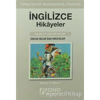 Oscar Wildedan Hikayeler (derece 4-C) - Ayten E. Oray - Fono Yayınları