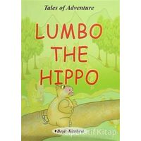 Lumbo The Hippo - Serkan Koç - Beşir Kitabevi