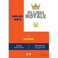 Flush Royale English Tests 1 - Emre Özçelik - Tilki Kitap
