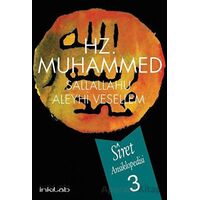 Hz. Muhammed (s.a.v) - Siret Ansiklopedisi 3. Cilt - Afzalur Rahman - İnkılab Yayınları