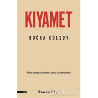 Kıyamet - Buğra Gülsoy - İnkılap Kitabevi