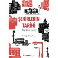 Şehirlerin Tarihi - Andrew Less - İnkılap Kitabevi