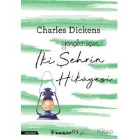 İki Şehrin Hikayesi - Charles Dickens - İnkılap Kitabevi