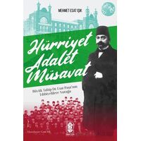 Hürriyet Adalet Müsavat - Mehmet Esat Işık - Mavi Gök Yayınları