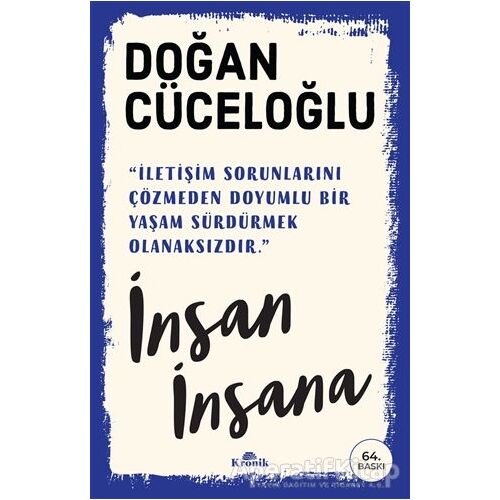 İnsan İnsana - Doğan Cüceloğlu - Kronik Kitap