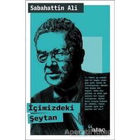 İçimizdeki Şeytan - Sabahattin Ali - Ataç Yayınları