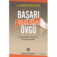 Başarısızlığa Övgü - Mahfi Eğilmez - Remzi Kitabevi