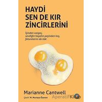 Haydi Sen De Kır Zincirlerini - Marianne Cantwell - Orenda