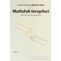 Mutluluk Terapileri - Mehmet Teber - Hayykitap