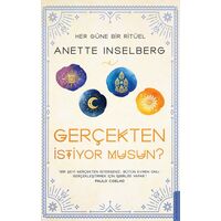 Gerçekten İstiyor Musun? - Anette Inselberg - Destek Yayınları