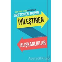 İyileştiren Alışkanlıklar - Gretchen Rubin - Sola Unitas