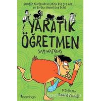 Yaratık Öğretmen - Sam Watkins - Domingo Yayınevi