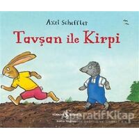 Tavşan ile Kirpi - Axel Scheffler - İş Bankası Kültür Yayınları