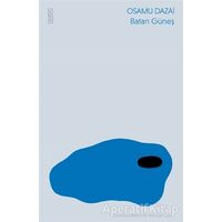 Batan Güneş - Osamu Dazai - Olvido Kitap