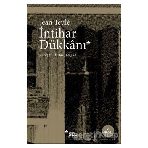 İntihar Dükkanı - Jean Teule - Sel Yayıncılık