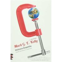 Uluslararası Biyopolitika - Mark G. E. Kelly - Pharmakon Kitap
