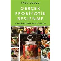 Gerçek Probiyotik Beslenme - İpek Kuşçu - Doğan Kitap