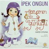 Mayanın Günlüğü - Haydi Oyuna - İpek Ongun - Artemis Yayınları