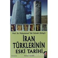 İran Türklerinin Eski Tarihi - Ferhad Rahimi - IQ Kültür Sanat Yayıncılık
