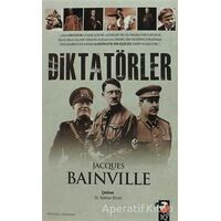 Diktatörler - Jacque Benville - IQ Kültür Sanat Yayıncılık