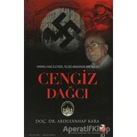 Gamalı Haç İle Kızıl Arasında Bir Yazar: Cengiz Dağcı - Abdulvahap Kara - IQ Kültür Sanat Yayıncılık