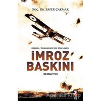 İmroz Baskını - Zafer Çakmak - IQ Kültür Sanat Yayıncılık