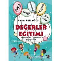 Değerler Eğitimi - Cezmi Eşelioğlu - IQ Kültür Sanat Yayıncılık