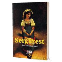Sergüzeşt - Sami Paşazade Sezai - Mirhan Kitap