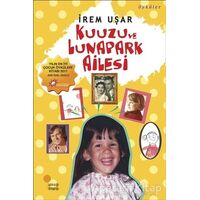 Kuuzu ve Lunapark Ailesi - İrem Uşar - Günışığı Kitaplığı