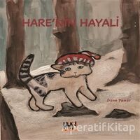 Harenin Hayali - İrem Yener - Tilki Kitap