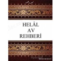 Helal Av Rehberi - İrfan Setenci - Beka Yayınları