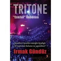 Tritone “Eskiler” Önbölüm - Irmak Gündüz - Cinius Yayınları