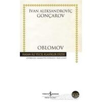 Oblomov - İvan Aleksandroviç Gonçarov - İş Bankası Kültür Yayınları