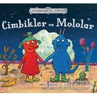 Cimbikler ve Mololar - Julia Donaldson - İş Bankası Kültür Yayınları