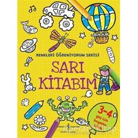 Sarı Kitabım - Renkleri Öğreniyorum Serisi - Kolektif - İş Bankası Kültür Yayınları