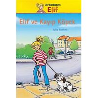 Elif ve Kayıp Köpek - Julia Boehme - İş Bankası Kültür Yayınları