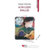 Altın Ejder Krallığı - Isabel Allende - Can Çocuk Yayınları