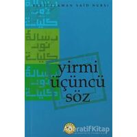 Yirmi Üçüncü Söz - Bediüzzaman Said-i Nursi - Zehra Yayıncılık