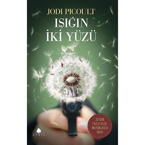 Işığın İki Yüzü - Jodi Picoult - April Yayıncılık