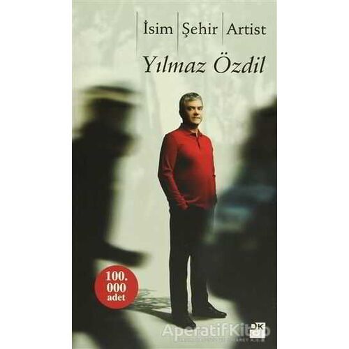 İsim Şehir Artist - Yılmaz Özdil - Doğan Kitap