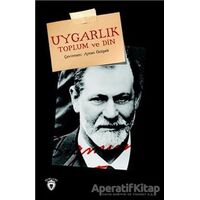 Uygarlık Toplum ve Din - Sigmund Freud - Dorlion Yayınları