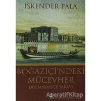 Boğaziçi’ndeki Mücevher - İskender Pala - Kapı Yayınları