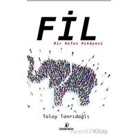 Fil - Toloy Tanrıdağlı - İskenderiye Yayınları