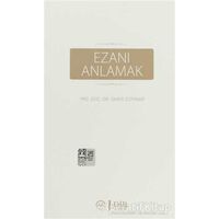 Ezanı Anlamak - Ömer Özpınar - Diyanet İşleri Başkanlığı