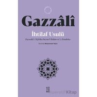 İhtilaf Usulü - Faysalü’t-Tefrika beyne’l-İslam ve’z-Zendeka - İmam Gazzali - Ketebe Yayınları