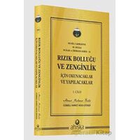 Rızık Bolluğu ve Zenginlik İçin Okunacak ve Yapılacaklar 1. Cilt