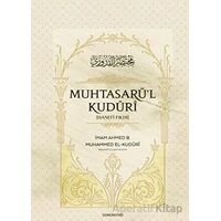 Muhtasarül Kuduri - İmam Ahmed B. Muhammed El-Kuduri - Semerkand Yayınları