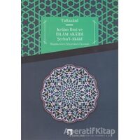Kelam İlmi ve İslam Akaidi Şerhu’l-Akaid - Taftazani - Dergah Yayınları