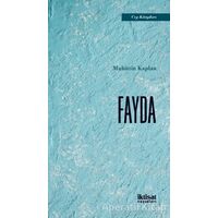 Fayda - Muhittin Kaplan - İktisat Yayınları